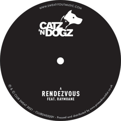 Catz 'N Dogz - Rendezvous (12" Maxi)