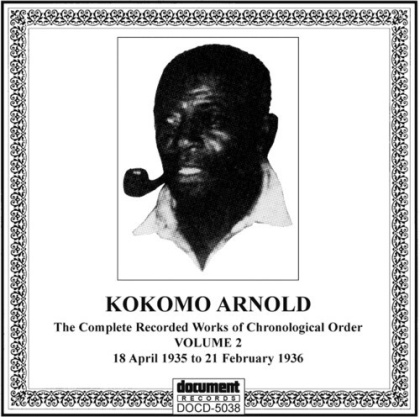 Kokomo Arnold - Complete Recordings 1930-1938 Vol. 2 (1935-1936)