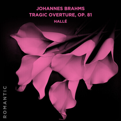 Hallé Orchestra & Johannes Brahms (1833-1897) - Tragic Overture Op. 81 (Manufactured On Demand, Good Time Distribution)