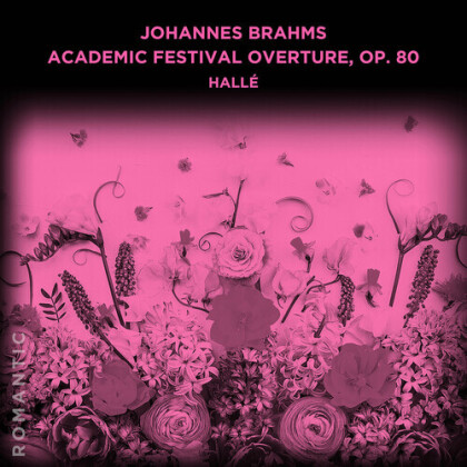 Johannes Brahms (1833-1897) & Hallé Orchestra - Academic Festival Overture Op. 80 (Manufactured On Demand, Good Time Distribution)