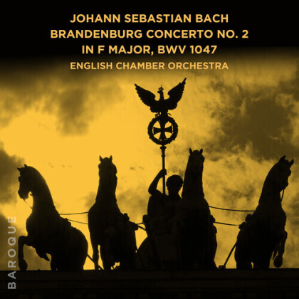 English Chamber Orchestra & Johann Sebastian Bach (1685-1750) - Brandenburg Concerto No 2 In F (Manufactured On Demand, Good Time Distribution)