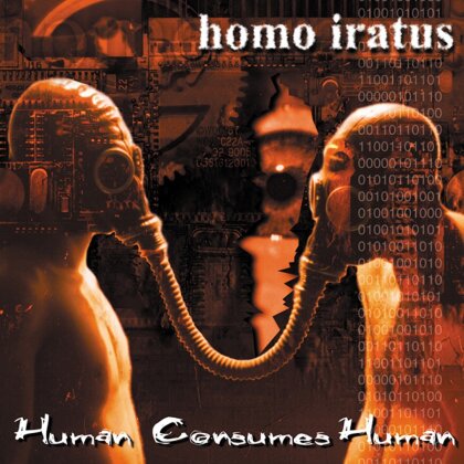 Homo Iratus - Human Consumes Human (2022 Reissue, Globalrock)