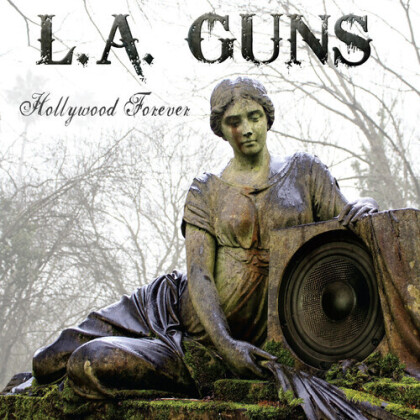 L.A. Guns - Hollywood Forever (2022 Reissue, Deadline Music)