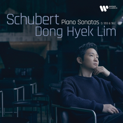 Franz Schubert (1797-1828) & Dong Hyek Lim - Klaviersonaten D. 959 & 960
