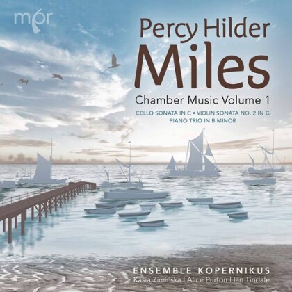 Ensemble Kopernikus & Percy Hilder Miles - Chamber Music 1