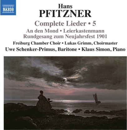 Hans Erich Pfitzner (1869-1949), Uwe Schenker-Primus, Klaus Simon & Freiburg Chamber Choir - Complete Lieder 5
