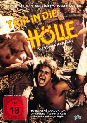 Trip in die Hölle - Das Guyana Massaker (1979)