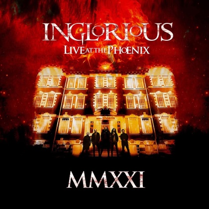 Inglorious - MMXXI - Live At The Phoenix