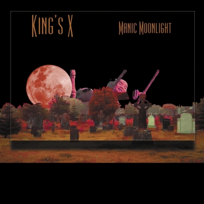 King's X - Manic Moonlight (2022 Reissue, Svart Records, Gatefold, LP)