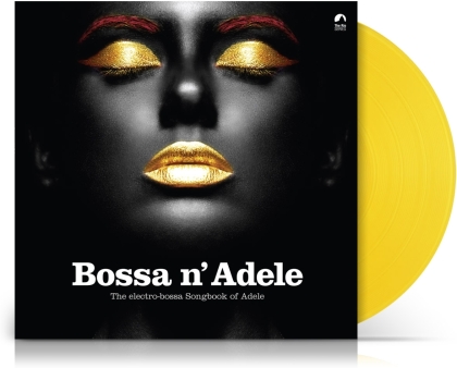 Bossa N' Adele (2022 Reissue, Yellow Vinyl, LP)
