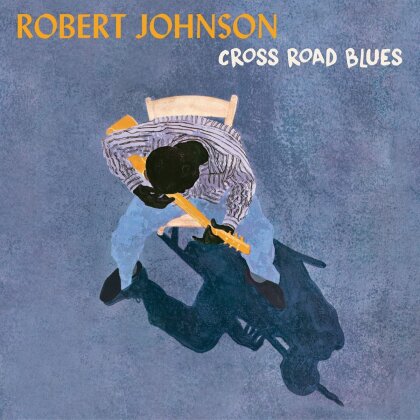 Robert Johnson - Cross Road Blues (2022 Reissue, LP)