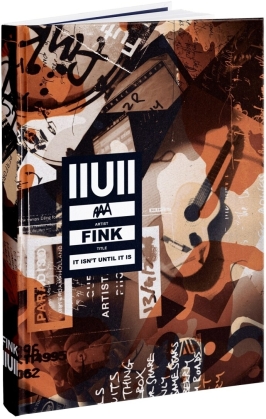 Fink (UK) - IIUII 'It Isn't Until It Is'