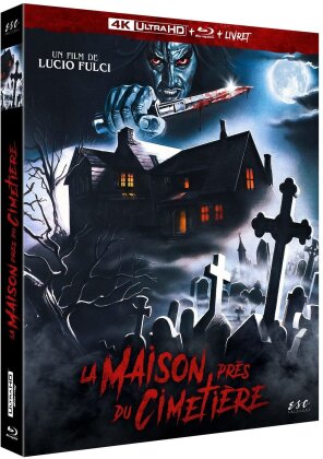 La maison près du cimetière (1981) (Edizione Limitata, 4K Ultra HD + Blu-ray)