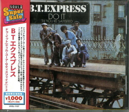 B.T. Express - Do It Til Your Satisfied (Japan Edition)