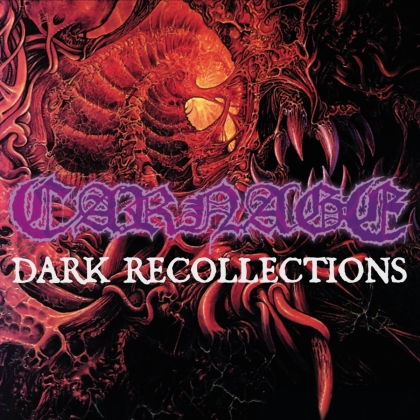 Carnage - Dark Recollections (2022 Reissue, Earache Records)