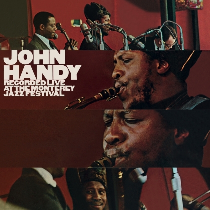 John Handy - At The Monterey Jazz Festival (2022 Reissue, Essential Jazz Classics)