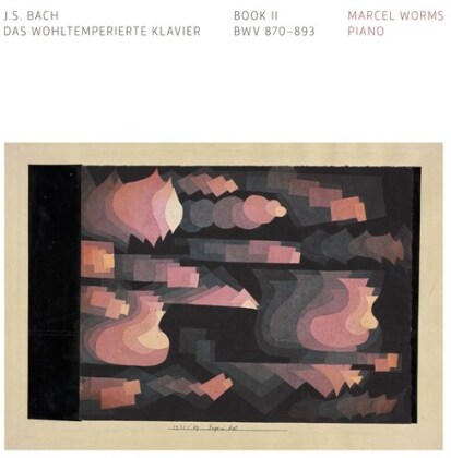Johann Sebastian Bach (1685-1750) & Marcel Worms - Das Wohltemperierte Klavier - Book II (2 CD)