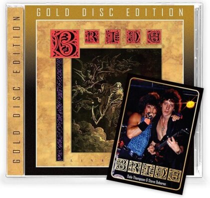 Bride - Live To Die (Gold Disc, Retroactive Records, Bonustracks, Remastered)