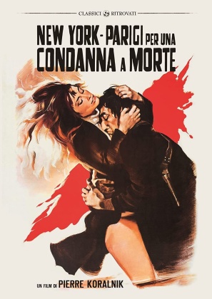 New York Parigi per una condanna a morte (1970) (Classici Ritrovati)