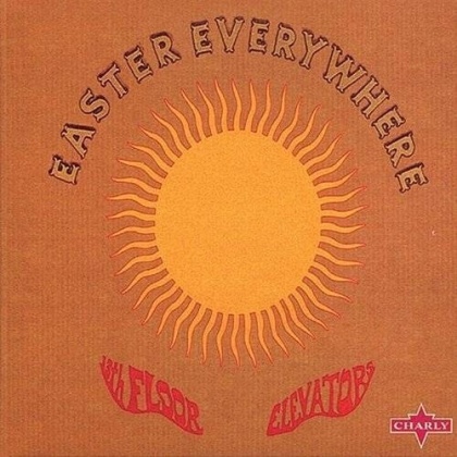 The 13th Floor Elevators - Easter Everywhere (2022 Reissue, Charly Records, Limited Edition, Red & Yellow Vinyl, 2 LPs)