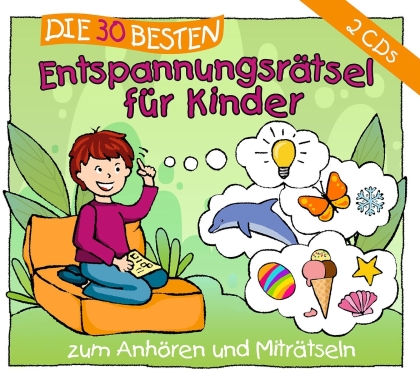 Sabine Seyffert - Die 30 Besten Entspannungsrätsel Für Kinder (2 CDs)