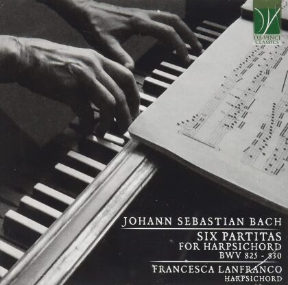 Johann Sebastian Bach (1685-1750) & Francesca Lanfranco - Six Partitas For Harpsichord Bwv 825-830