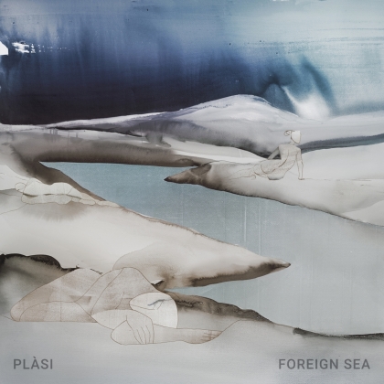 Plasi - Foreign Sea (Digipack)