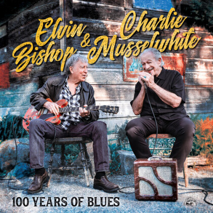Elvin Bishop & Charlie Musselwhite - 100 Years Of Blues (140 Gramm, LP)