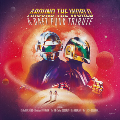 Daft Punk Tribute - Around The World - A Daft Punk Tribute
