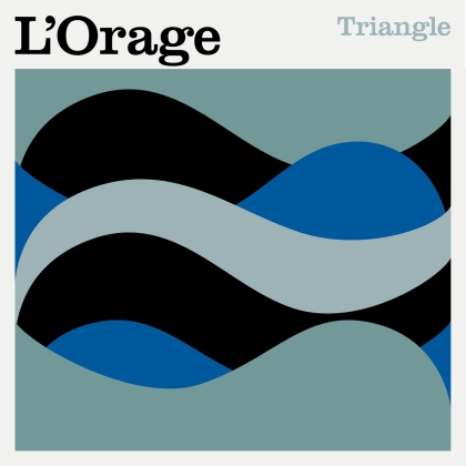 L'Orage - Triangle (LP)