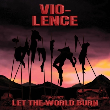 Vio-Lence - Let The World Burn (Black Vinyl, Poster, LP + Digital Copy)
