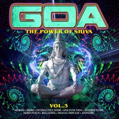 Goa - The Power Of Shiva Vol.2
