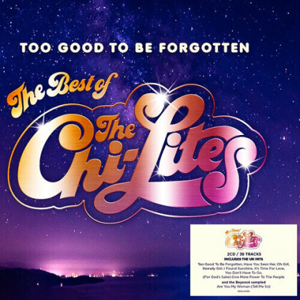 Chi-Lites - Too Good To Be Forgotten: Best Of (2 CDs)