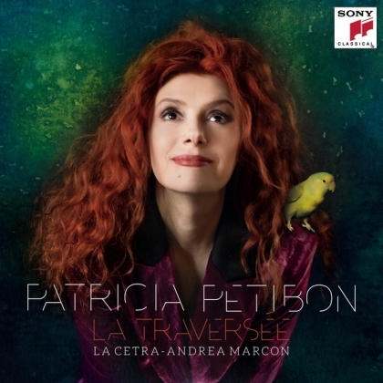 Andrea Marcon, Patricia Petibon & La Cetra Barockorchester Basel - La Traversée (Jewelcase)