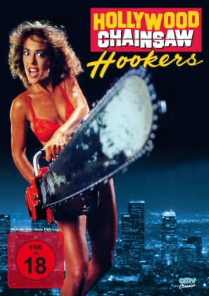 Hollywood Chainsaw Hookers (1988) (Uncut)