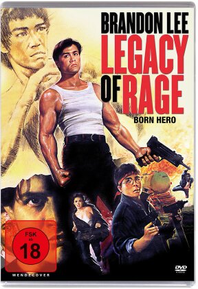 Legacy of Rage - Born Hero (1986) (Uncut)