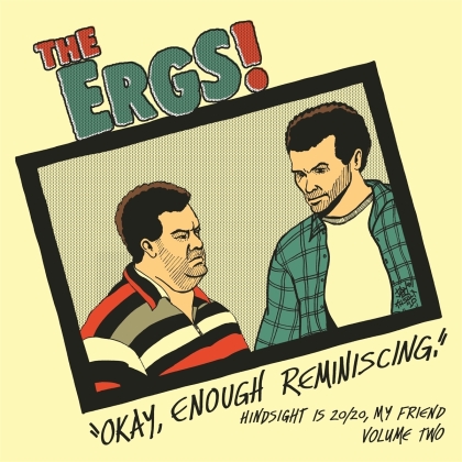 Ergs - Hindsight Is 20/20 My Friend 2