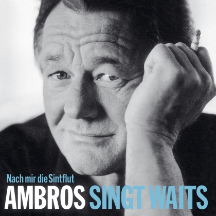 Wolfgang Ambros - Ambros singt Waits - nach mir die Sintflut (2 LPs)