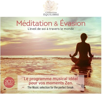 Méditation & Évasion (2 CDs)