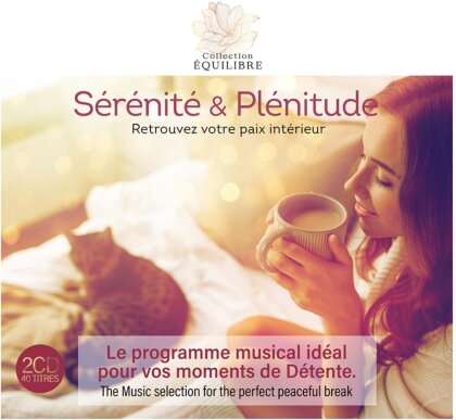 Sérénité & Plénitude (2 CDs)