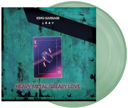 King Garbage - Heavy Metal Greasy Love (Colored, LP)
