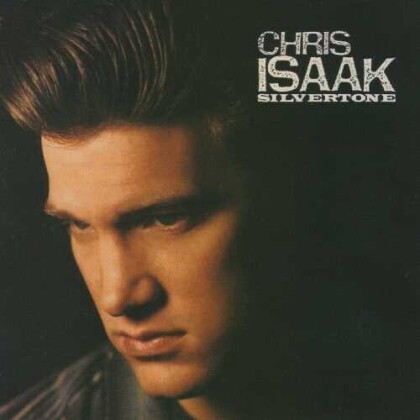 Chris Isaak - Silvertone (2022 Reissue, Chris Isaak, Jewelcase)