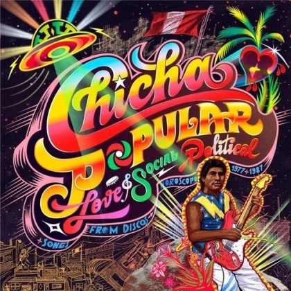 Chicha Popular: Love & Social Political Songs (2 LPs)