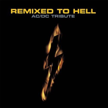 Remixed To Hell: Tribute To AC/DC (Cleopatra)