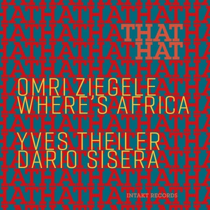 Omri Ziegele Where's Africa - Going South (2022 Reissue)