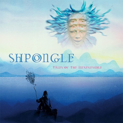 Shpongle - Tales Of The Inexpressible (2022 Reissue, 2 LPs)