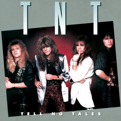TNT - Tell No Tales (2022 Reissue, Rockcandy Edition, Remastered)