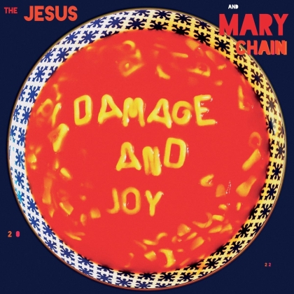 The Jesus And Mary Chain - Damage And Joy (2022 Reissue, Cooking Vinyl)
