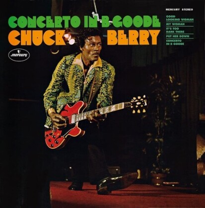 Chuck Berry - Concerto In B. Goode (2022 Reissue, LP)
