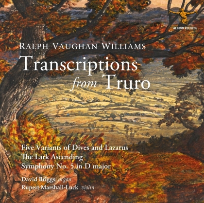 David Briggs, Rupert Marshall-Luck & Ralph Vaughan Williams (1872-1958) - Transcriptions From Truro